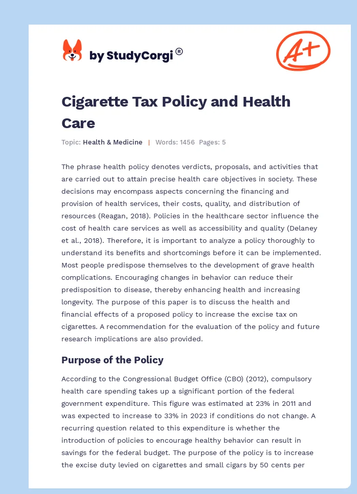 Cigarette Tax Policy and Health Care. Page 1