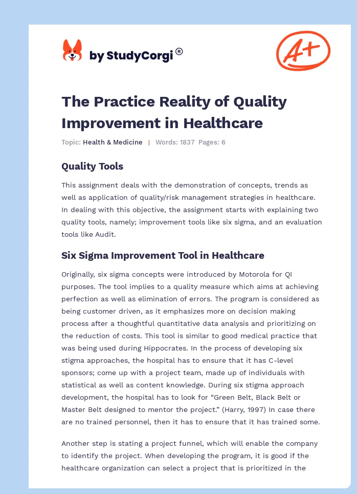 The Practice Reality of Quality Improvement in Healthcare. Page 1