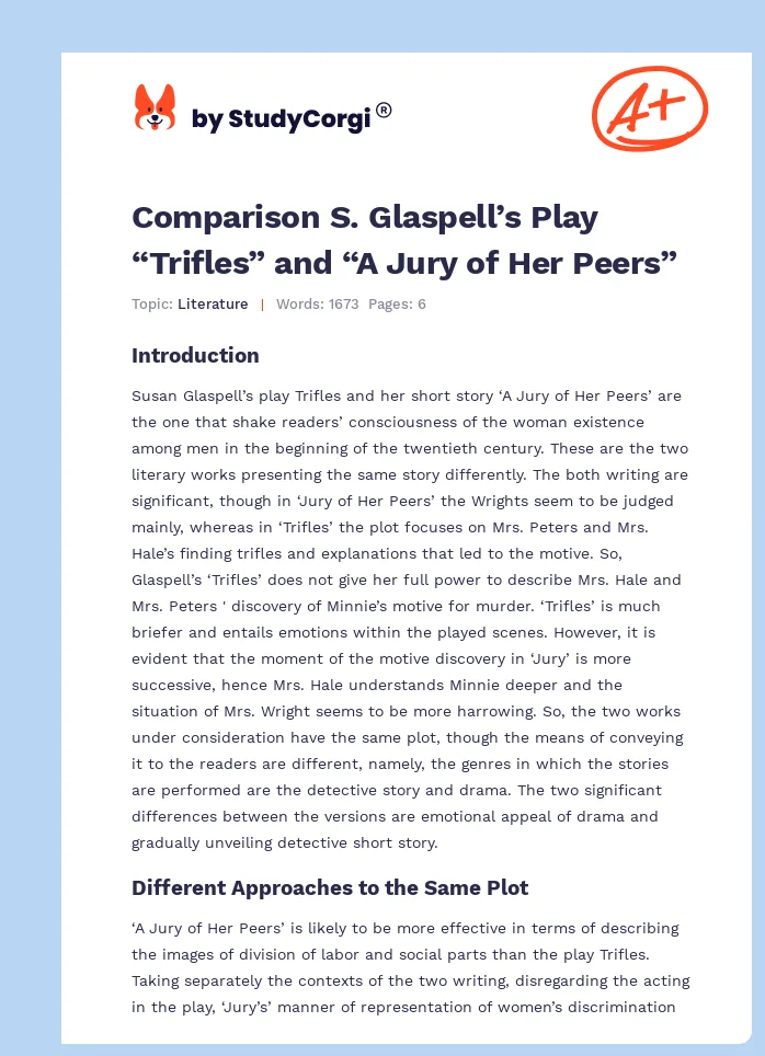 Comparison S. Glaspell’s Play “Trifles” and “A Jury of Her Peers”. Page 1