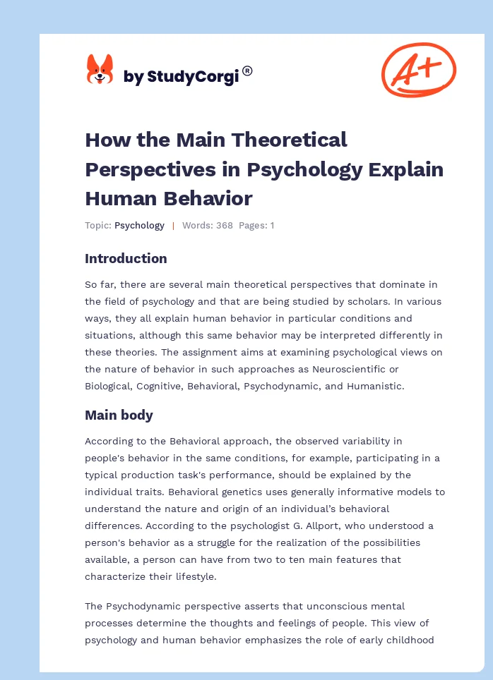 How the Main Theoretical Perspectives in Psychology Explain Human Behavior. Page 1