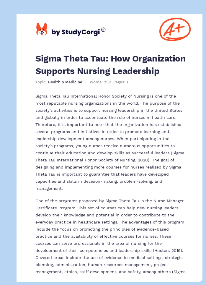 Sigma Theta Tau: How Organization Supports Nursing Leadership. Page 1