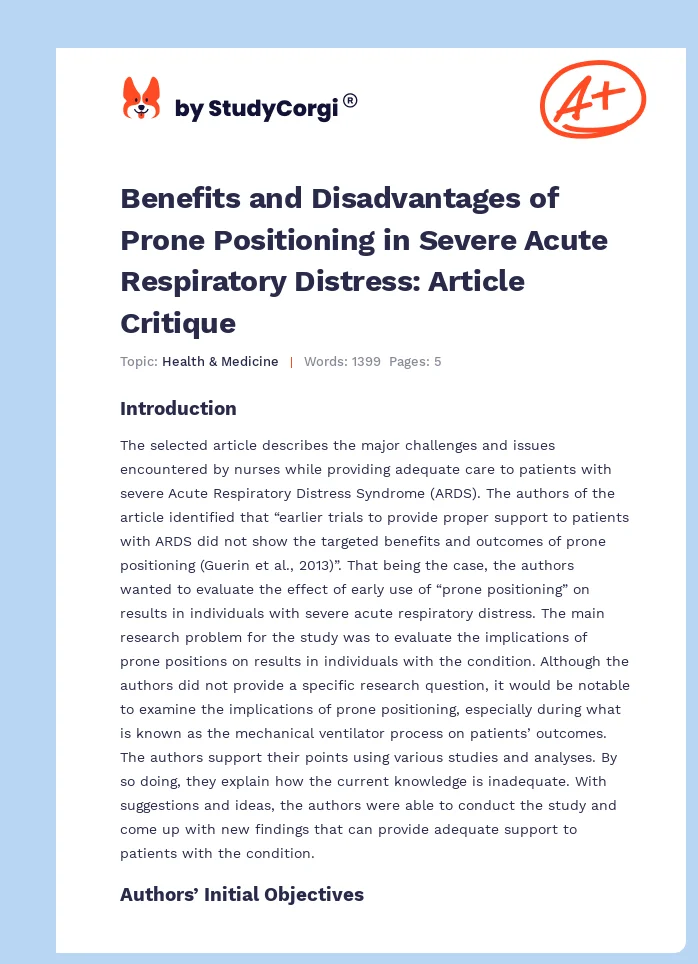 Benefits and Disadvantages of Prone Positioning in Severe Acute Respiratory Distress: Article Critique. Page 1