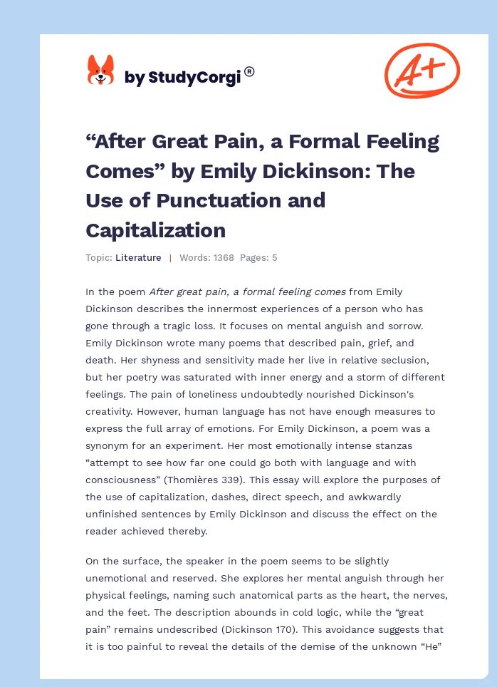 “After Great Pain, a Formal Feeling Comes” by Emily Dickinson: The Use of Punctuation and Capitalization. Page 1