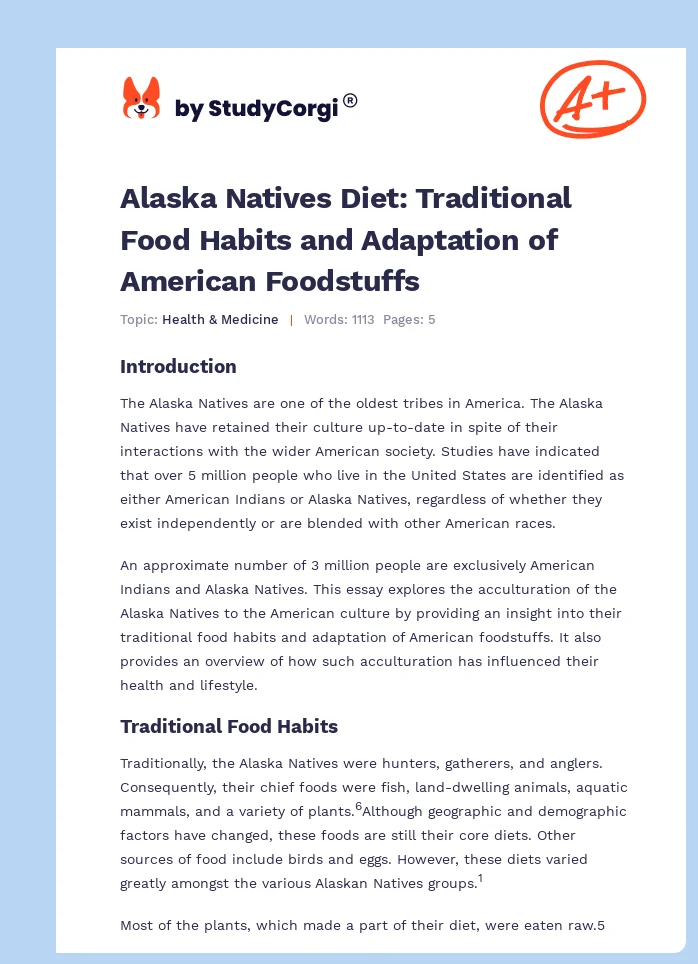Alaska Natives Diet: Traditional Food Habits and Adaptation of American Foodstuffs. Page 1