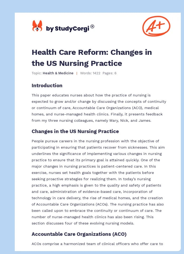 Health Care Reform: Changes in the US Nursing Practice. Page 1