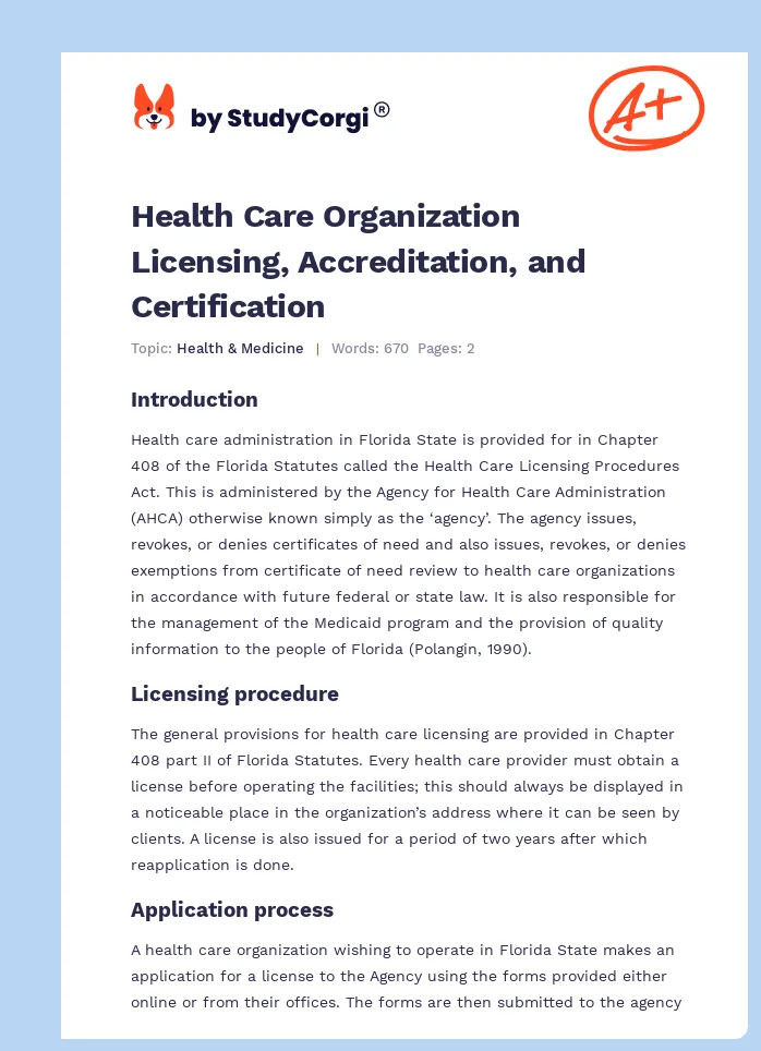 Health Care Organization Licensing, Accreditation, and Certification. Page 1