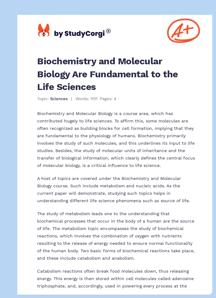 Biochemistry and Molecular Biology Are Fundamental to the Life Sciences. Page 1