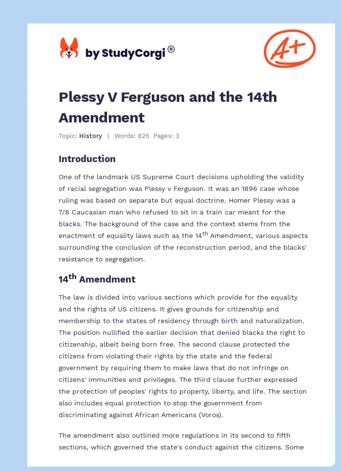 Plessy V Ferguson and the 14th Amendment. Page 1