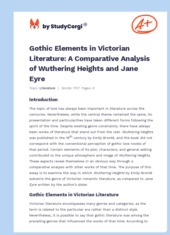 Gothic Elements in Victorian Literature: A Comparative Analysis of Wuthering Heights and Jane Eyre. Page 1