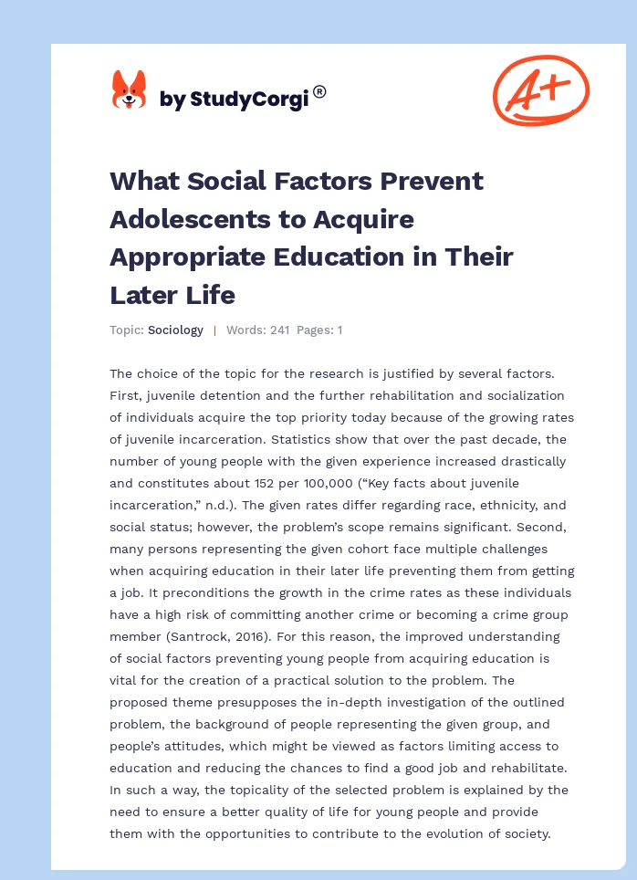 What Social Factors Prevent Adolescents to Acquire Appropriate Education in Their Later Life. Page 1