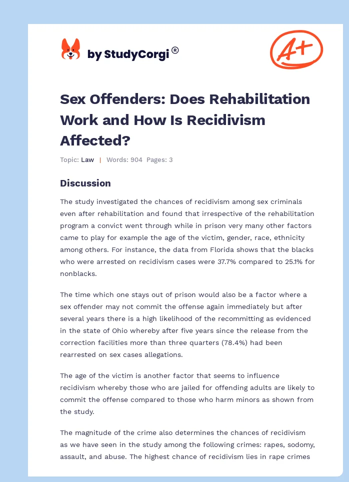 Sex Offenders: Does Rehabilitation Work and How Is Recidivism Affected?. Page 1