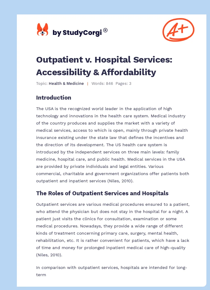 Outpatient v. Hospital Services: Accessibility & Affordability. Page 1