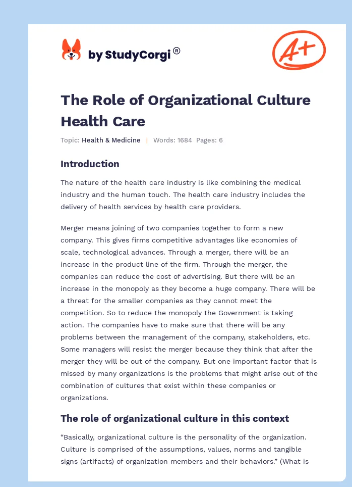 The Role of Organizational Culture Health Care. Page 1