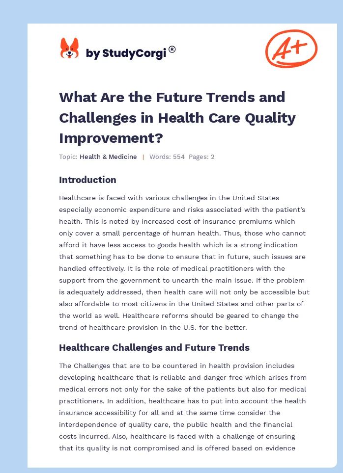 What Are the Future Trends and Challenges in Health Care Quality Improvement?. Page 1