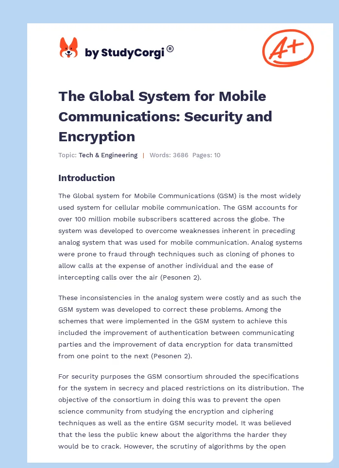 The Global System for Mobile Communications: Security and Encryption. Page 1