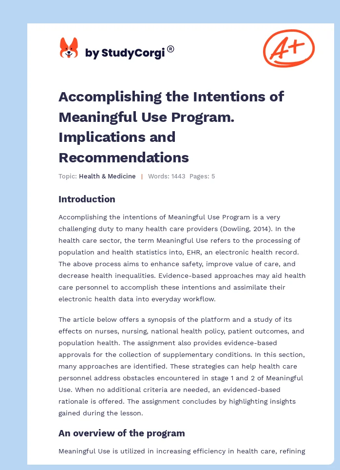 Accomplishing the Intentions of Meaningful Use Program. Implications and Recommendations. Page 1