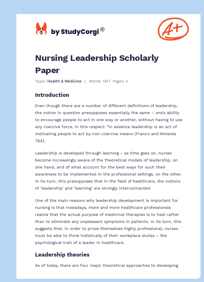 Nursing Leadership Scholarly Paper. Page 1