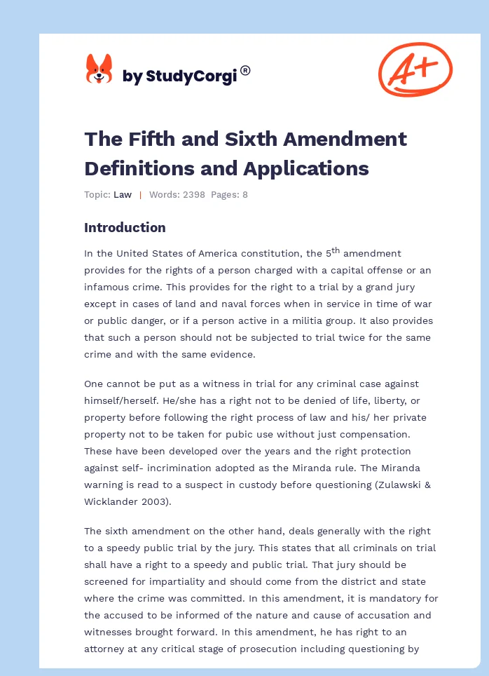 The Fifth and Sixth Amendment Definitions and Applications. Page 1