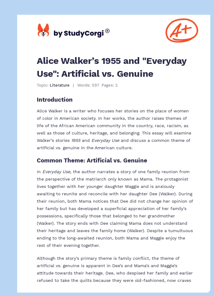 Alice Walker’s 1955 and "Everyday Use": Artificial vs. Genuine. Page 1