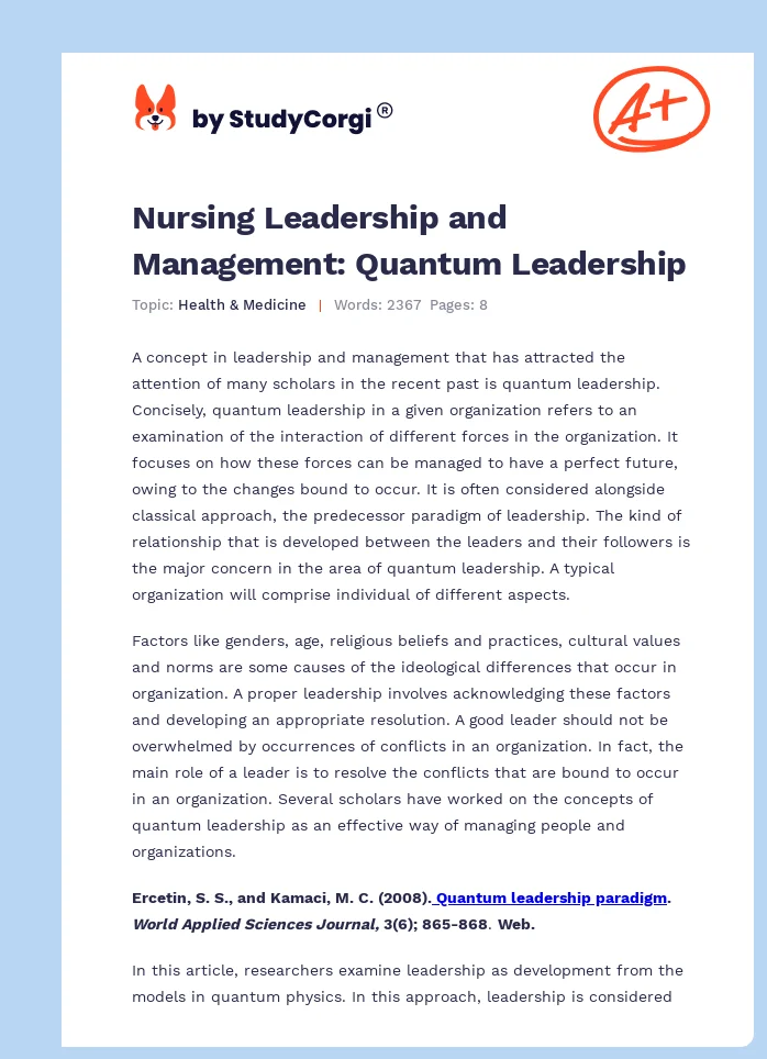 Nursing Leadership and Management: Quantum Leadership. Page 1