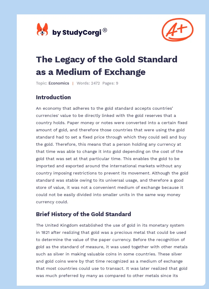The Legacy of the Gold Standard as a Medium of Exchange. Page 1