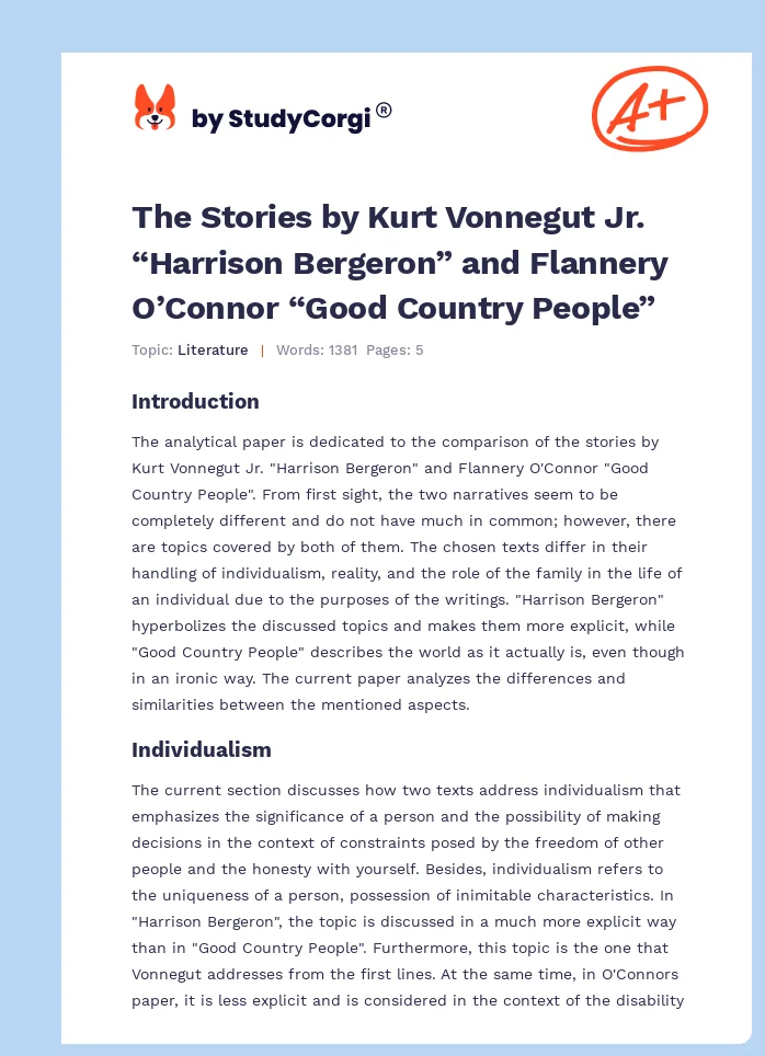 The Stories by Kurt Vonnegut Jr. “Harrison Bergeron” and Flannery O’Connor “Good Country People”. Page 1