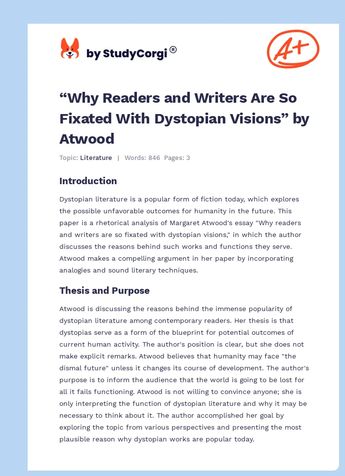 “Why Readers and Writers Are So Fixated With Dystopian Visions” by Atwood. Page 1