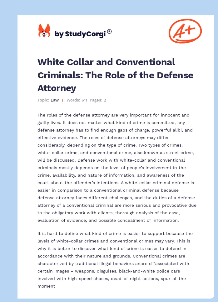 White Collar and Conventional Criminals: The Role of the Defense Attorney. Page 1