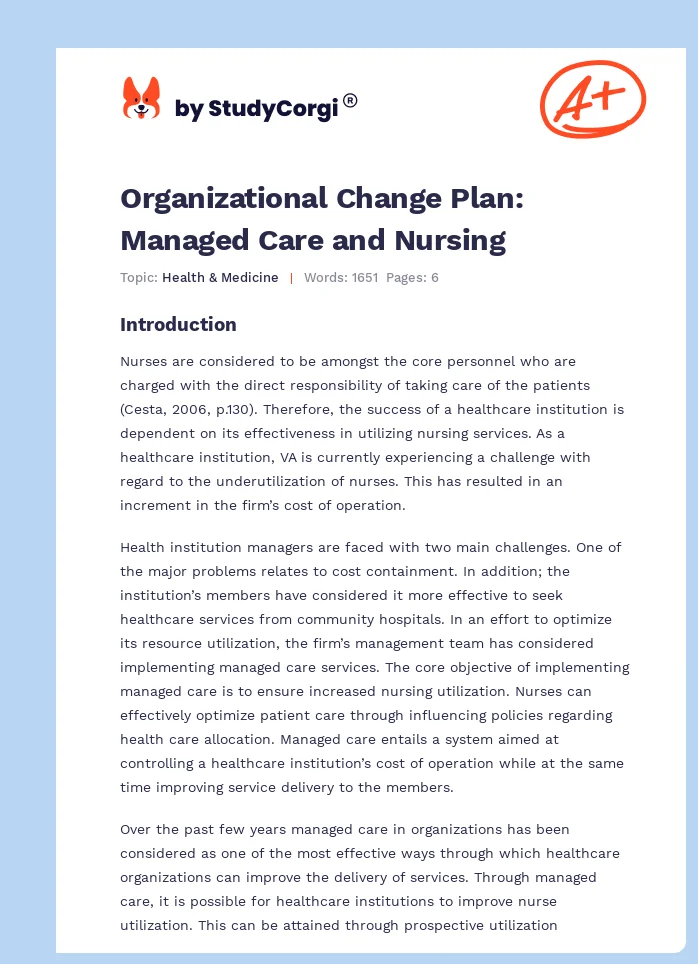 Organizational Change Plan: Managed Care and Nursing. Page 1