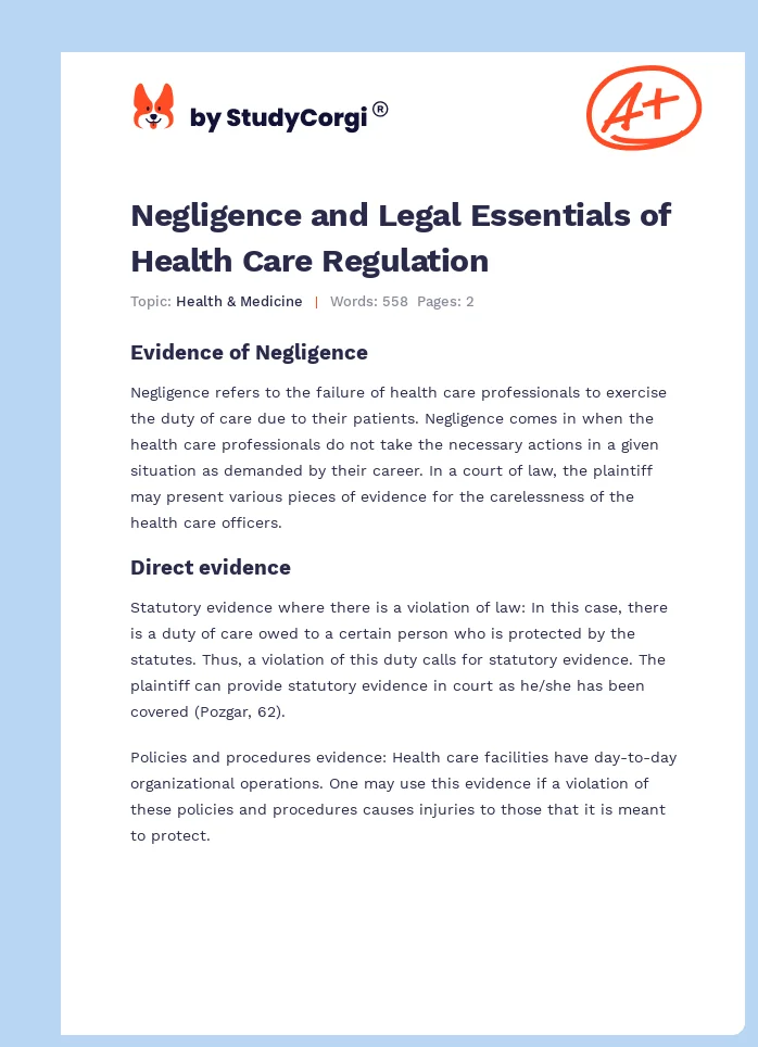 Negligence and Legal Essentials of Health Care Regulation. Page 1