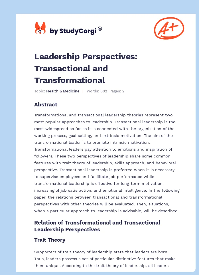 Leadership Perspectives: Transactional and Transformational. Page 1