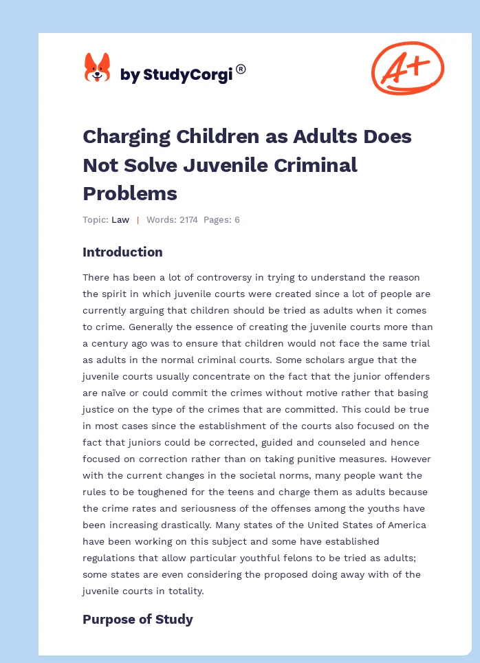 Charging Children as Adults Does Not Solve Juvenile Criminal Problems. Page 1
