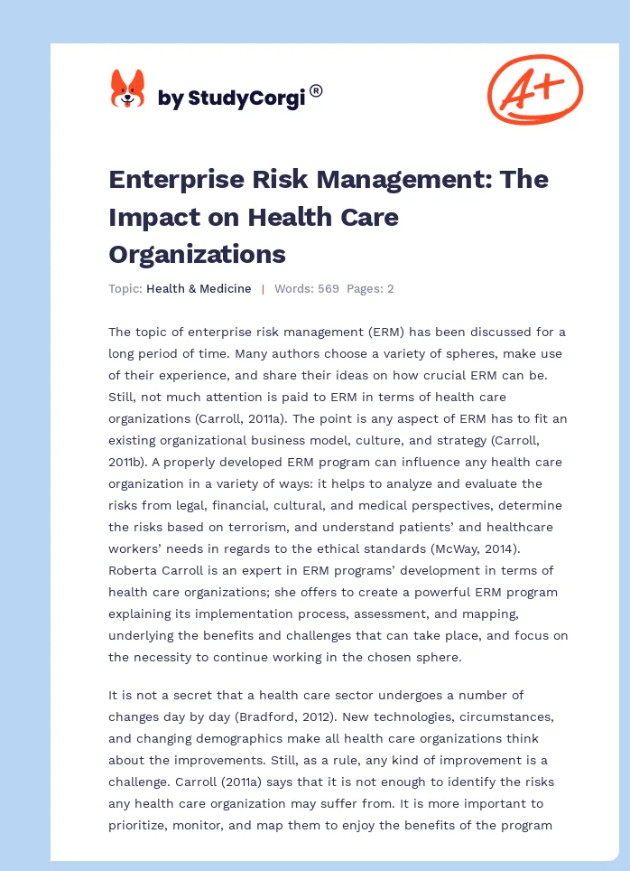 Enterprise Risk Management: The Impact on Health Care Organizations. Page 1