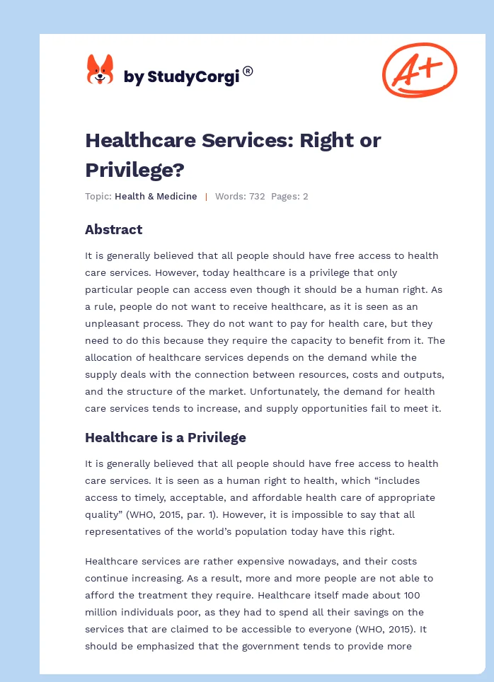 Healthcare Services: Right or Privilege?. Page 1