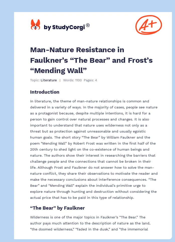 Man-Nature Resistance in Faulkner’s “The Bear” and Frost’s “Mending Wall”. Page 1
