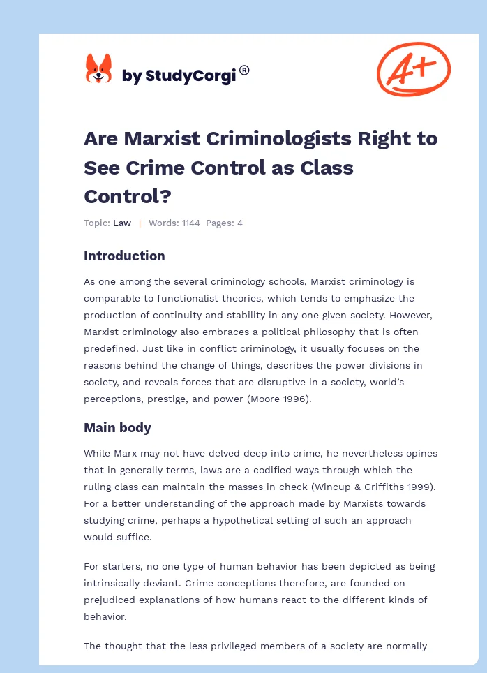 Are Marxist Criminologists Right to See Crime Control as Class Control?. Page 1