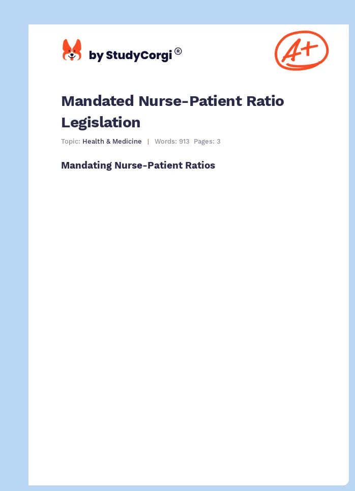 Mandated Nurse-Patient Ratio Legislation. Page 1