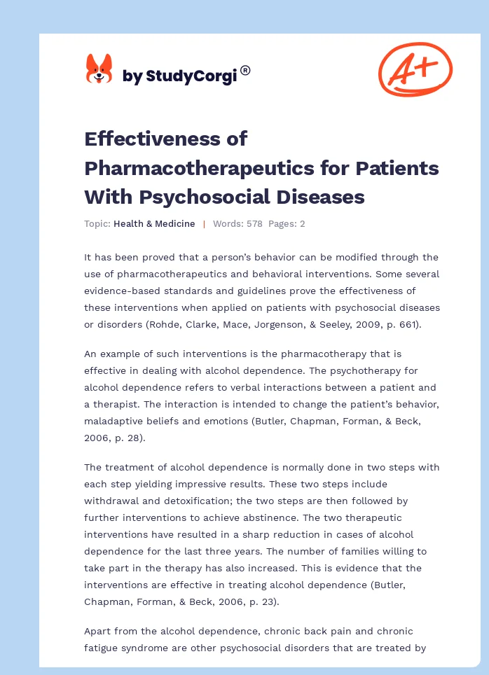 Effectiveness of Pharmacotherapeutics for Patients With Psychosocial Diseases. Page 1