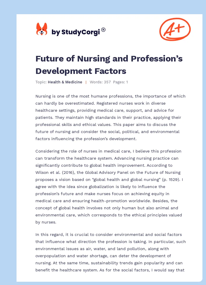 Future of Nursing and Profession’s Development Factors. Page 1