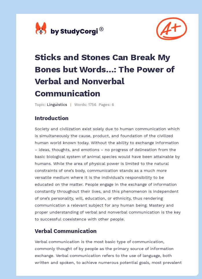 Sticks and Stones Can Break My Bones but Words…: The Power of Verbal and Nonverbal Communication. Page 1