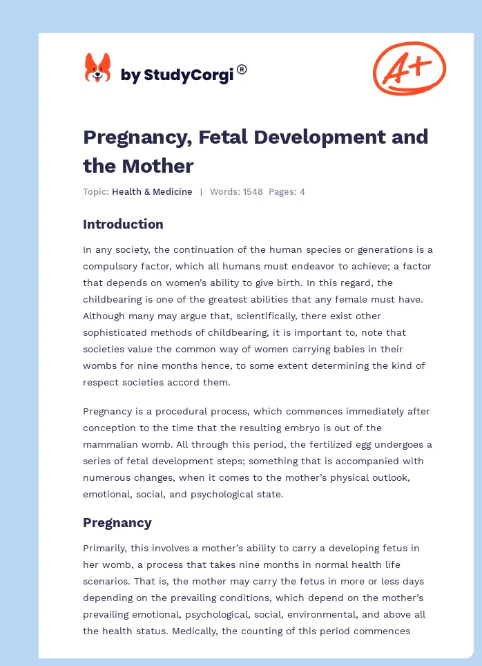 Pregnancy, Fetal Development and the Mother. Page 1