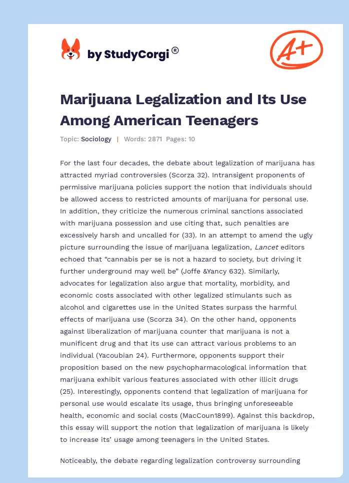 Marijuana Legalization and Its Use Among American Teenagers. Page 1
