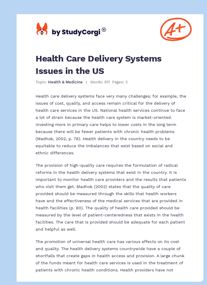 Health Care Delivery Systems Issues in the US. Page 1