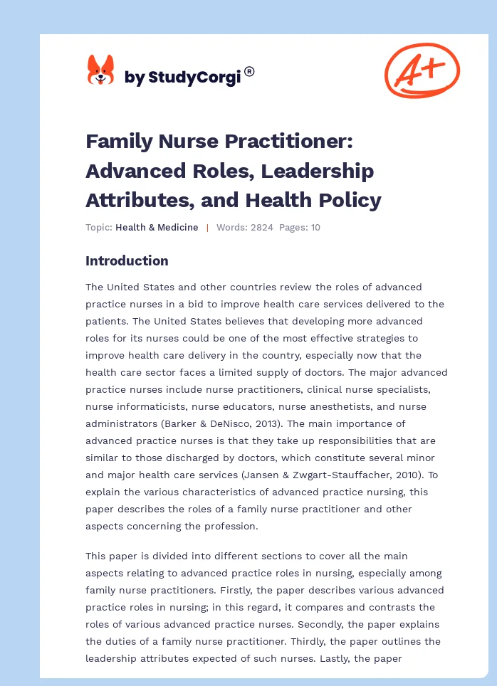 Family Nurse Practitioner: Advanced Roles, Leadership Attributes, and Health Policy. Page 1