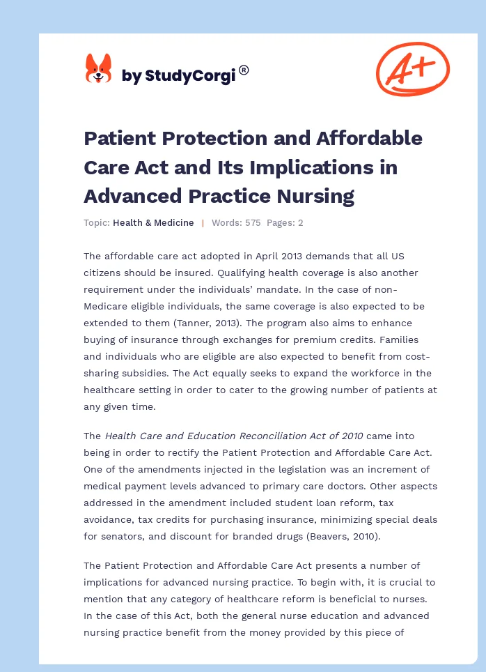 Patient Protection and Affordable Care Act and Its Implications in Advanced Practice Nursing. Page 1