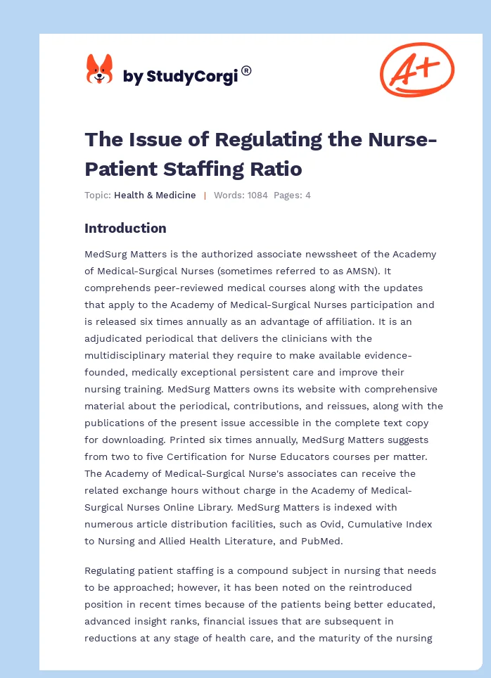 The Issue of Regulating the Nurse-Patient Staffing Ratio. Page 1