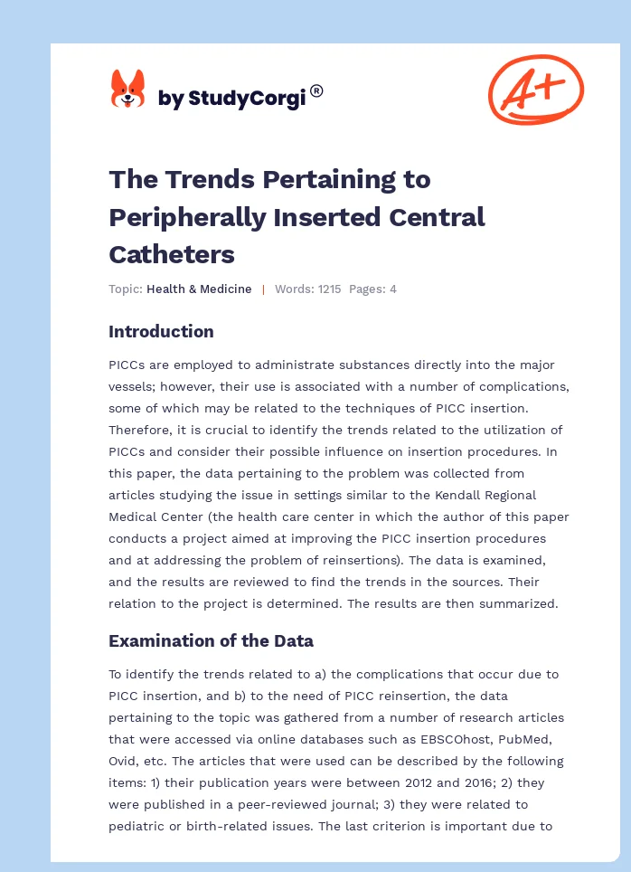 The Trends Pertaining to Peripherally Inserted Central Catheters. Page 1