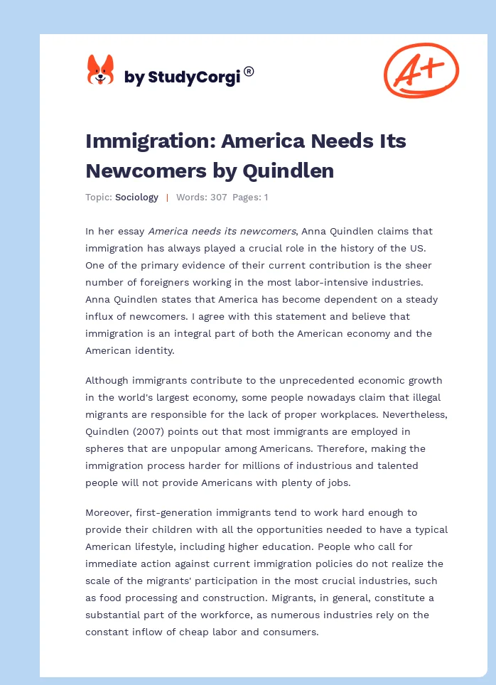 Immigration: America Needs Its Newcomers by Quindlen. Page 1