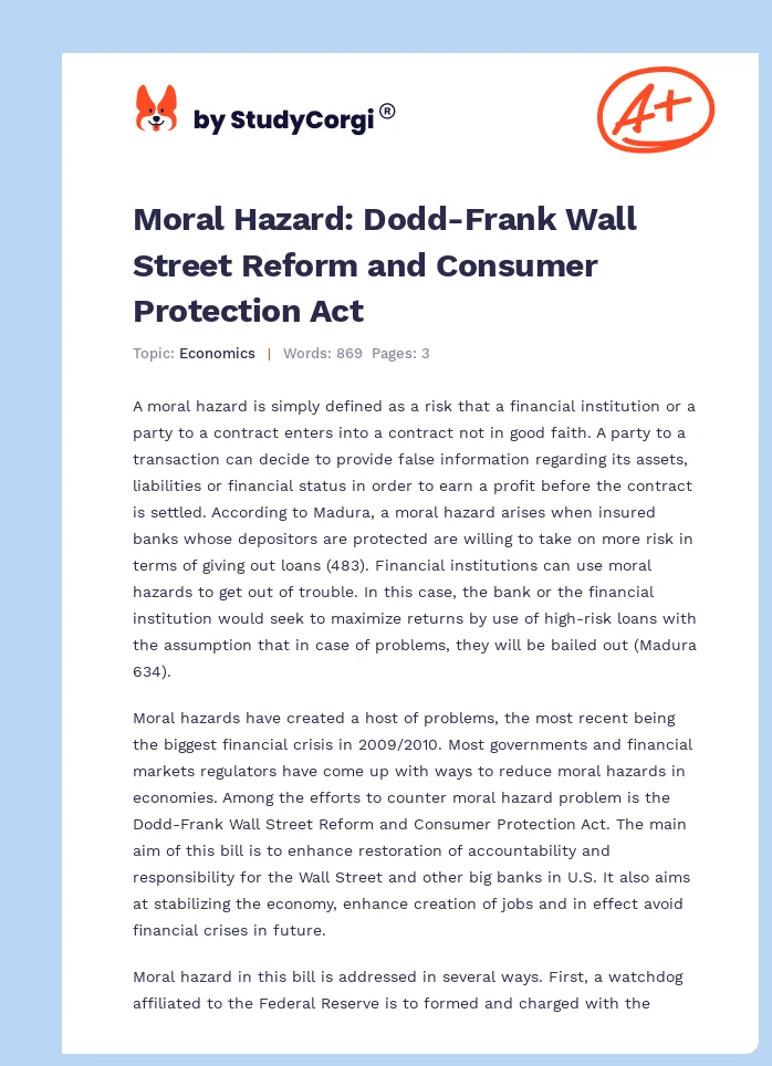Moral Hazard: Dodd-Frank Wall Street Reform and Consumer Protection Act. Page 1