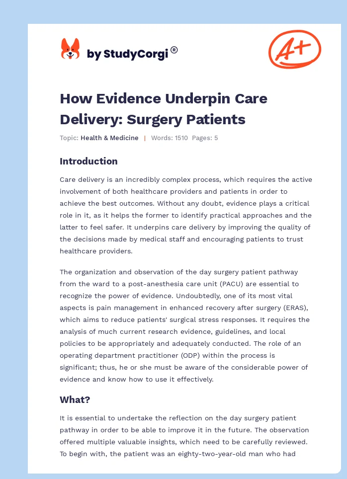 How Evidence Underpin Care Delivery: Surgery Patients. Page 1